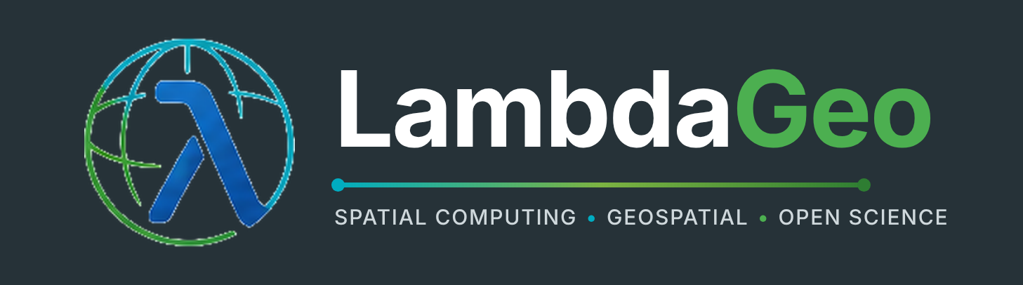 LambdaGeo — Spatial Computing, Geospatial, Open Science